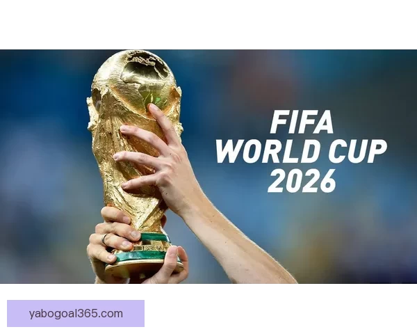 聚焦2026世界杯揭幕战激情启幕全球球迷共赴足球盛宴见证历史新篇章